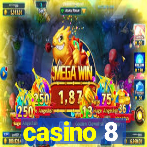 casino 8